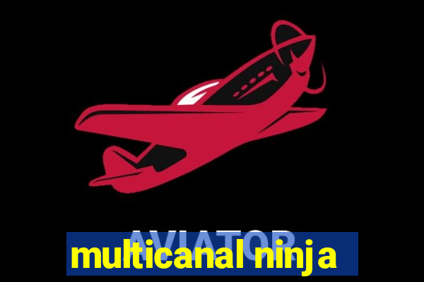 multicanal ninja